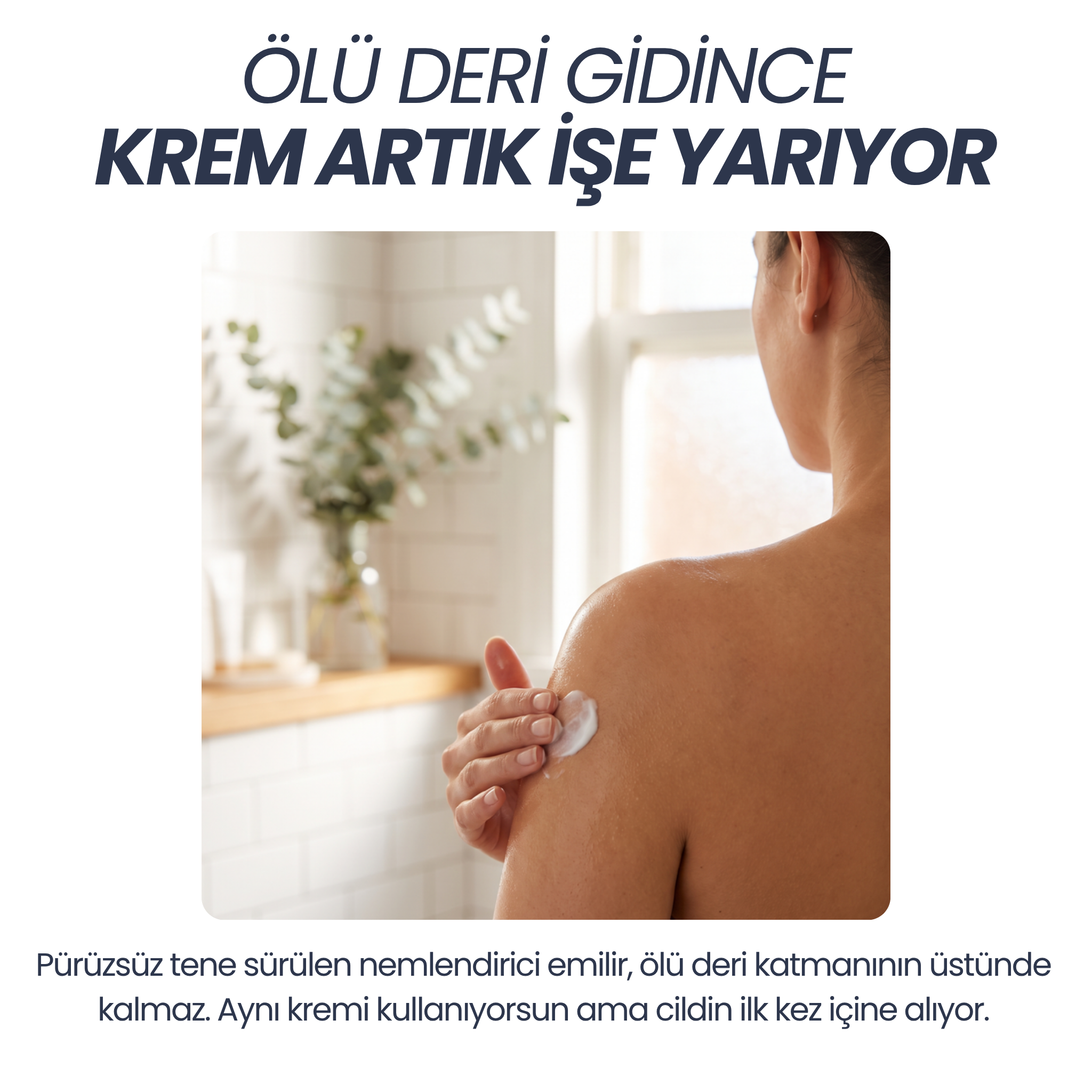 Krem artık işe yarıyor kartı